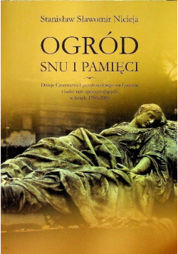 Ogród snu i pamięci