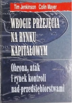Wrogie przejęcia na rynku kapitałowym