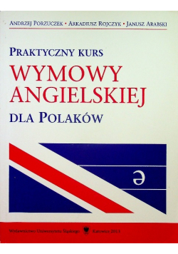 Praktyczny kurs wymowy angielskiej dla Polaków