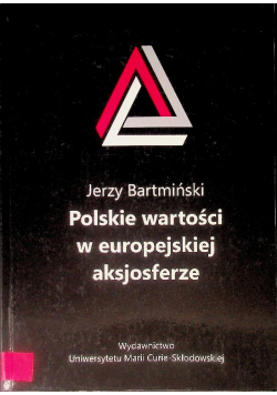 Polskie wartości w europejskiej aksjosferze