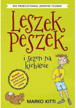 Leszek Peszek i Sezon na kichanie