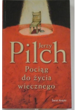 Pociąg do życia wiecznego
