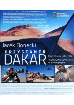 Przystanek Dakar Rajd okiem fotografa