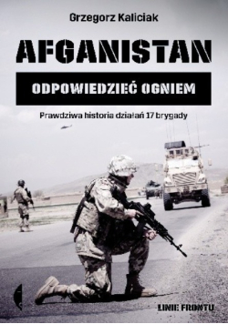 Afganistan Odpowiedzieć ogniem