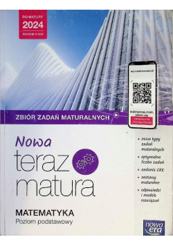 Nowa Teraz matura Matematyka Zbiór zadań Poziom podstawowy