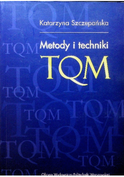 Metody i techniki TQM