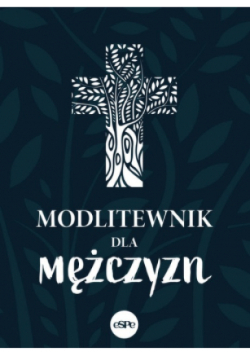 Modlitewnik dla mężczyzn