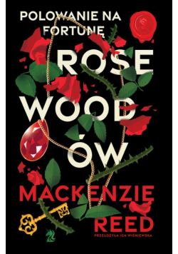 Polowanie na fortunę Rosewoodów