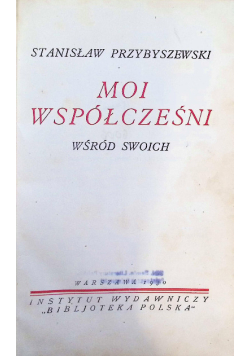 Moi współcześni wśród swoich 1930 r