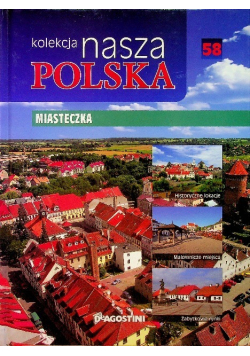 Kolekcja nasza Polska  Miasteczka