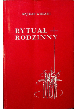 Rytuał Rodzinny