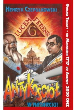 Antykościół w natarciu
