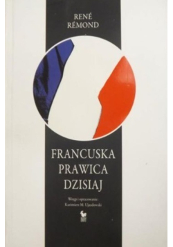 Francuska prawica dzisiaj