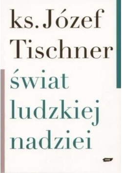 Świat ludzkiej nadziei