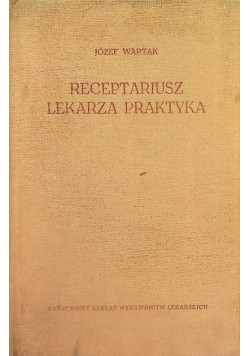 Receptariusz lekarza praktyka