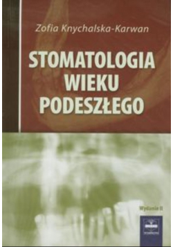 Stomatologia wieku podeszłego