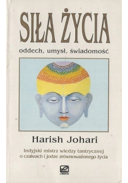 Siła życia Oddech umysł świadomość