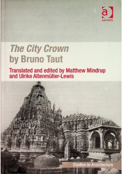 The City Crown by Bruno Taut