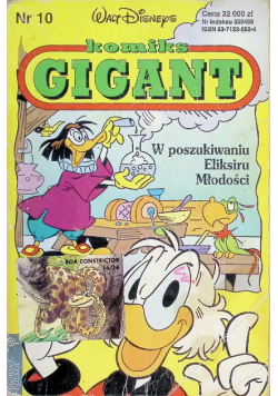 Komiks Gigant Nr 10 w poszukiwaniu eliksiru młodości