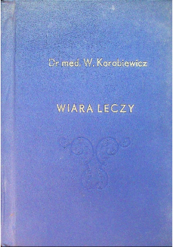 Wiara leczy