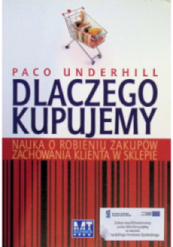 Dlaczego kupujemy nauka o robieniu zakupów zachowania klienta w sklepie