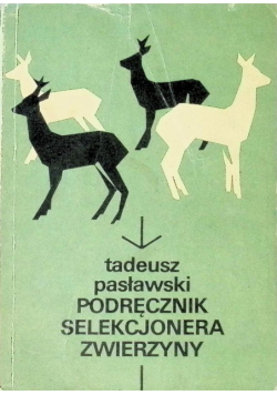 Podręcznik selekcjonera zwierzyny