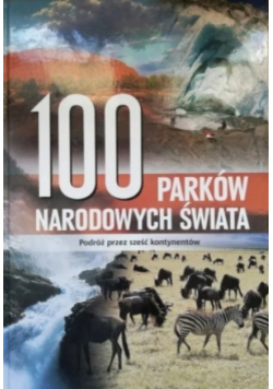 100 parków narodowych świata