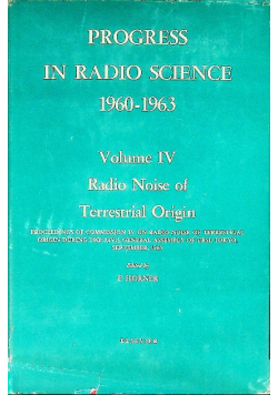 Progress In Radio Science 1960-1963 Volume Iv, 4, Radio Noise Of Terrestrial Origin