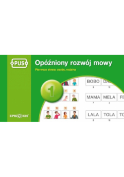 Opóźniony rozwój mowy 1 Nowa