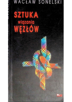 Sztuka wiązania wężłów