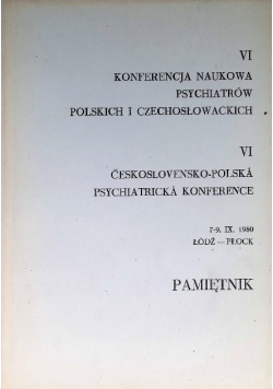 VI Konferencja Naukowa Psychiatrów Polskich i Czechosłowacji