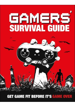 Gamers' Survival Guide