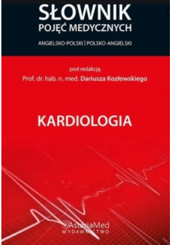 Słownik pojęć medycznych Kardiologia