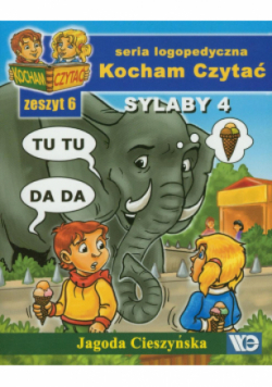 Kocham czytać Zeszyt 6 Sylaby 4