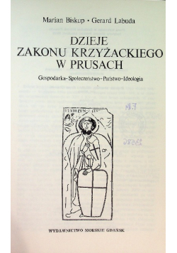 Dzieje zakonu krzyżackiego w Prusach