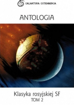 Klasyka Rosyjskiej Sf Tom 2 Antologia