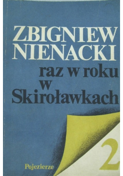Raz w roku w Skiroławkach Tom 2