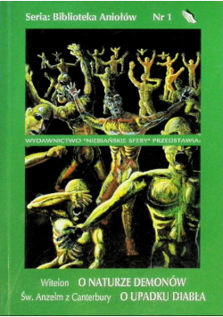Biblioteka Aniołów Nr 1 O naturze demonów / O upadku diabła
