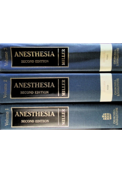 Anasthesia Second Edition Volume 1 to 3