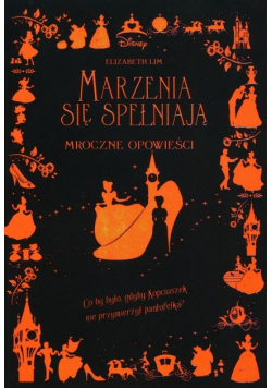 Marzenia się spełniają. Mroczne Opowieści