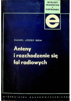 Anteny i rozchodzenie się fal radiowych