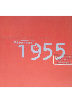 Arsenał 1955 Malarstwo Grafika Rzeźba