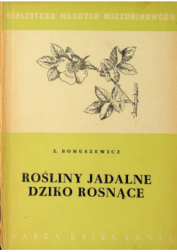 Rośliny jadalne dziko rosnące