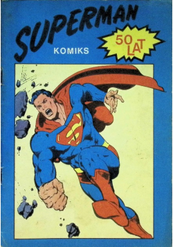 Superman Komiks 50 lat