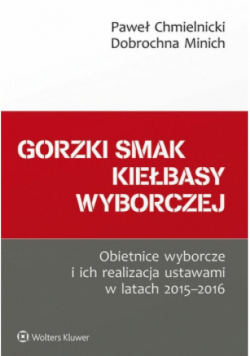 Gorzki smak kiełbasy wyborczej