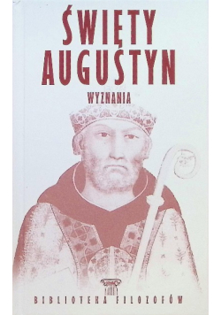 Święty Augustyn Wyznania