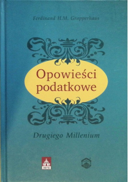 Opowieści podatkowe Drugiego Millenium