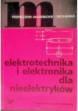 Elektrotechnika i elektronika dla nieelektryków