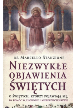 Niezwykłe objawienia świętych