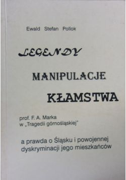 Legendy Manipulacje kłamstwa